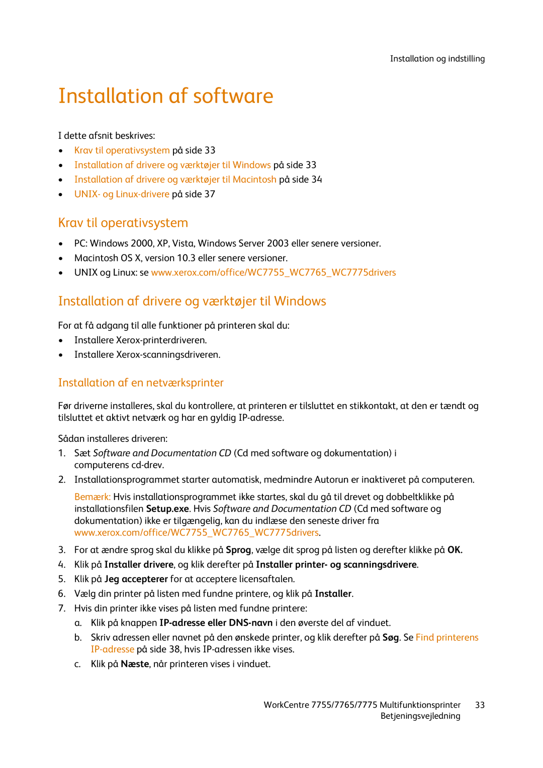 Xerox 7765, 7755, 7775 Installation af software, Krav til operativsystem, Installation af drivere og værktøjer til Windows 