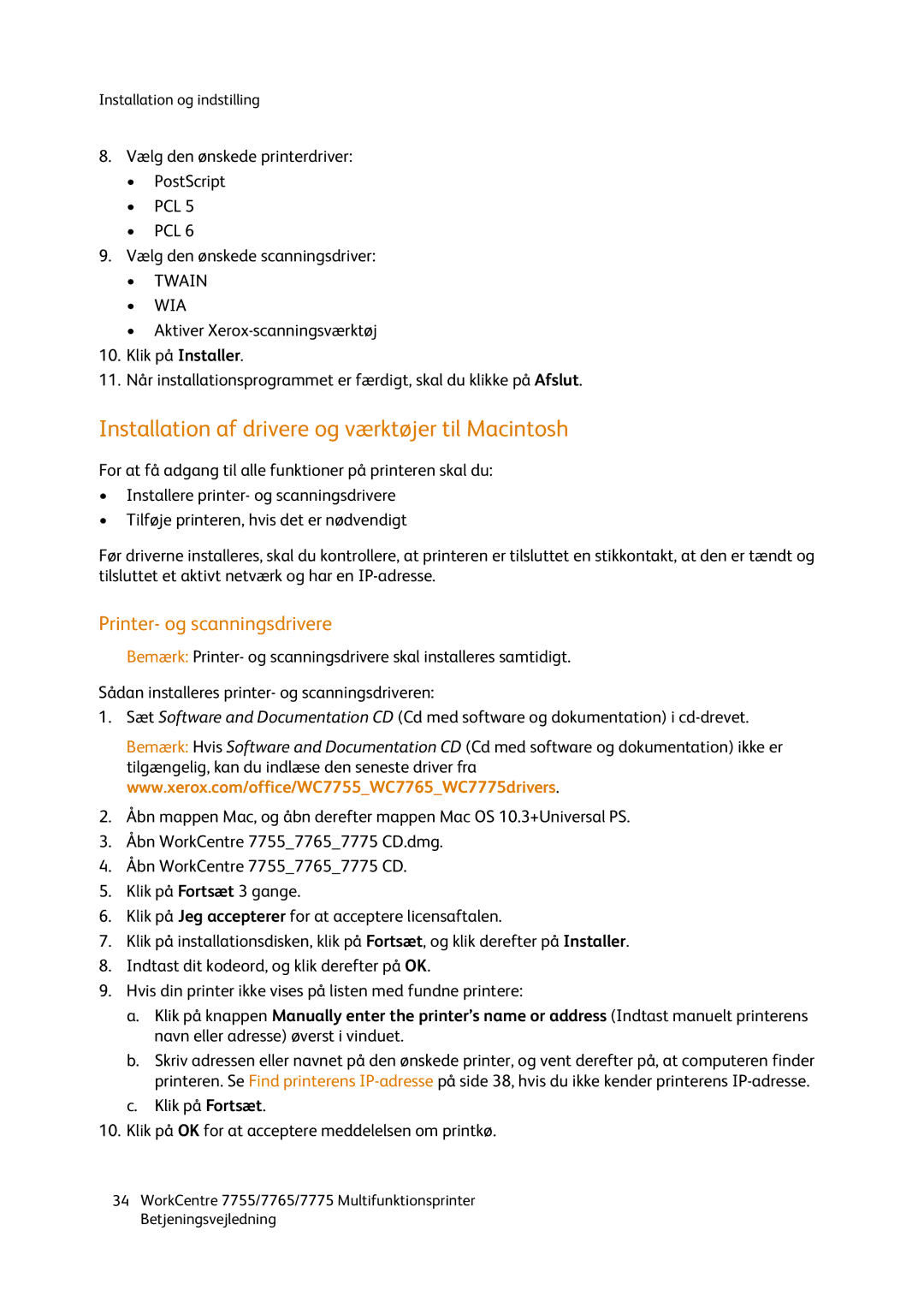 Xerox 7755, 7765, 7775 manual Installation af drivere og værktøjer til Macintosh, Printer- og scanningsdrivere 