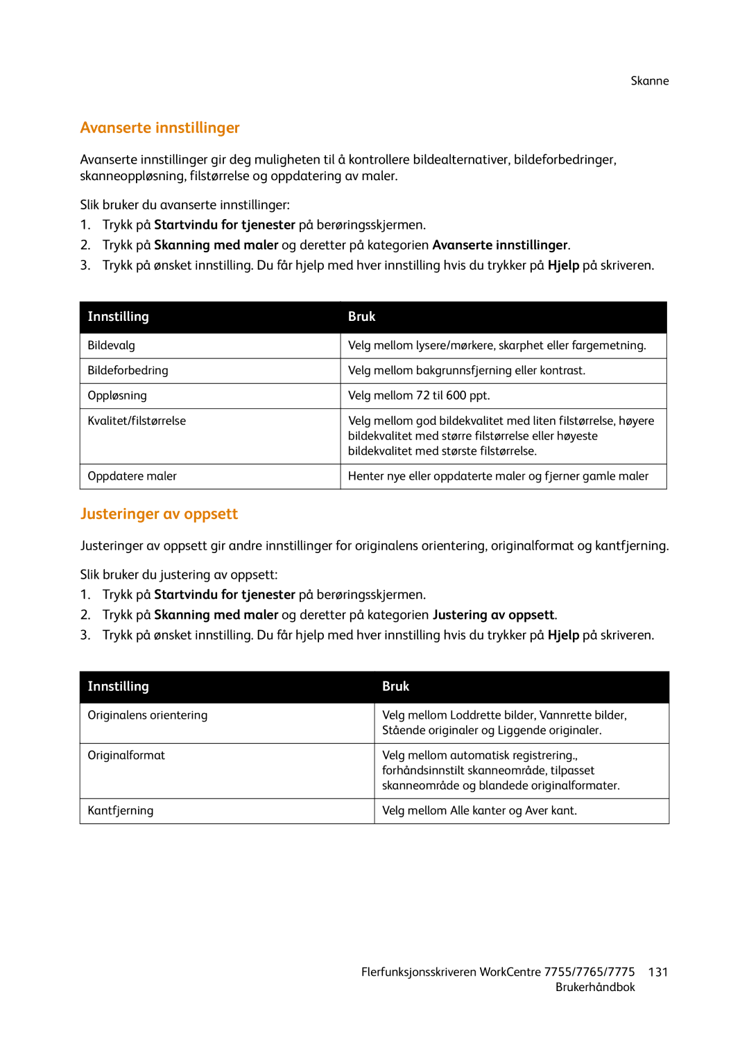 Xerox 755, 7765, 7775 manual Avanserte innstillinger, Justeringer av oppsett 