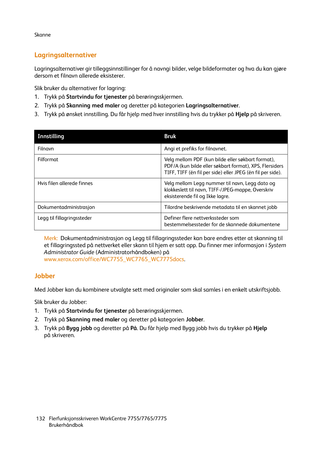 Xerox 7765, 7775, 755 manual Lagringsalternativer, Jobber 