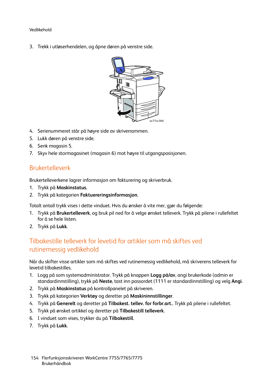 Xerox 7775, 7765, 755 manual Brukertelleverk 