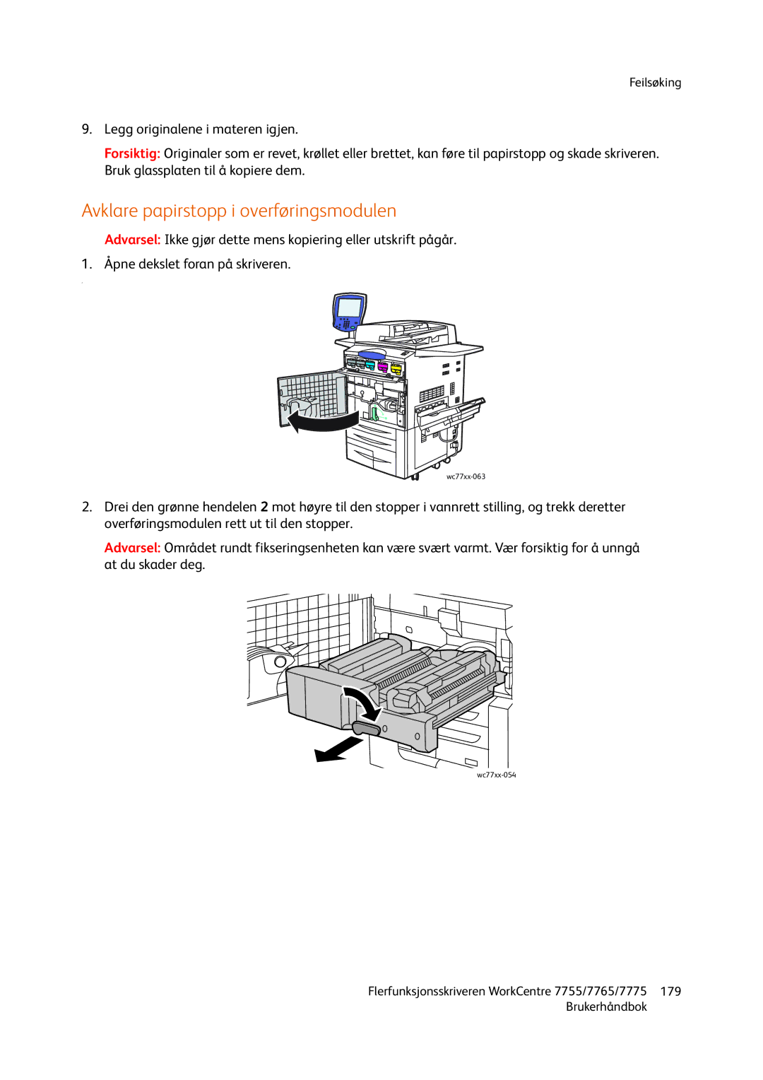 Xerox 755, 7765, 7775 manual Avklare papirstopp i overføringsmodulen 