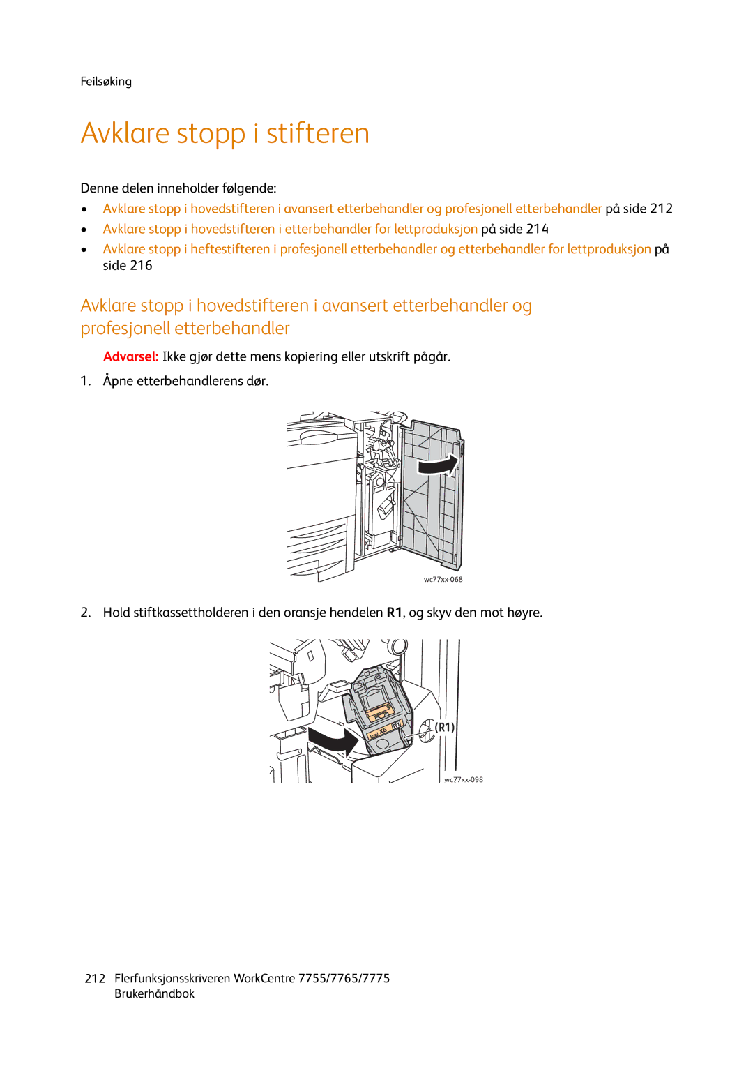 Xerox 755, 7765, 7775 manual Avklare stopp i stifteren 