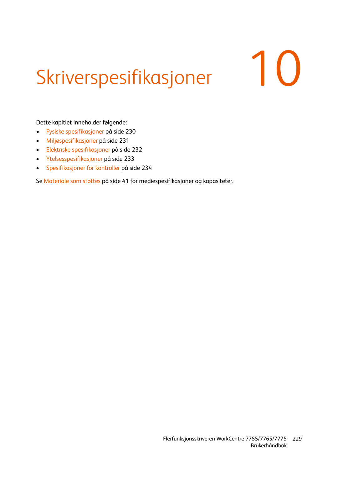 Xerox 7775, 7765, 755 manual Skriverspesifikasjoner 