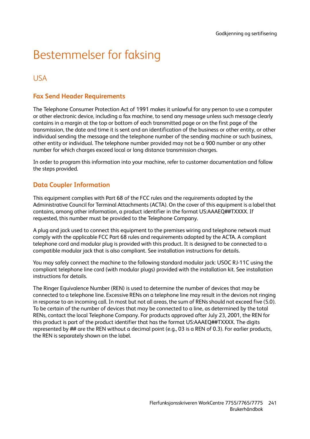 Xerox 7775, 7765, 755 manual Bestemmelser for faksing, Fax Send Header Requirements, Data Coupler Information 