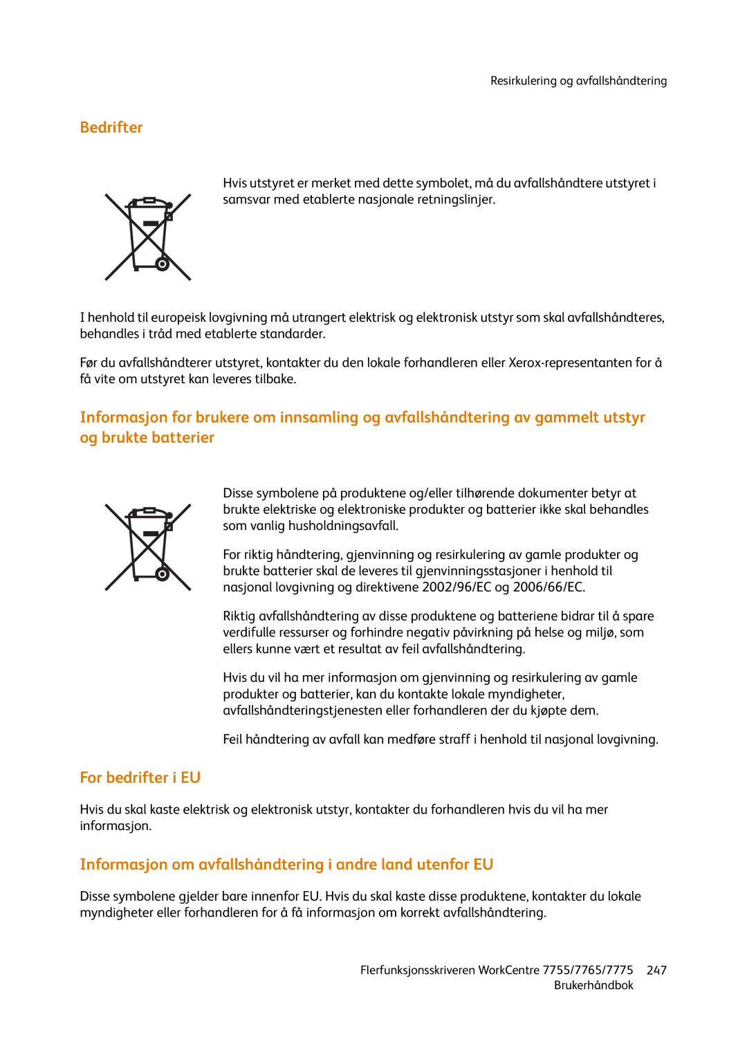 Xerox 7775, 7765, 755 manual Bedrifter, For bedrifter i EU, Informasjon om avfallshåndtering i andre land utenfor EU 