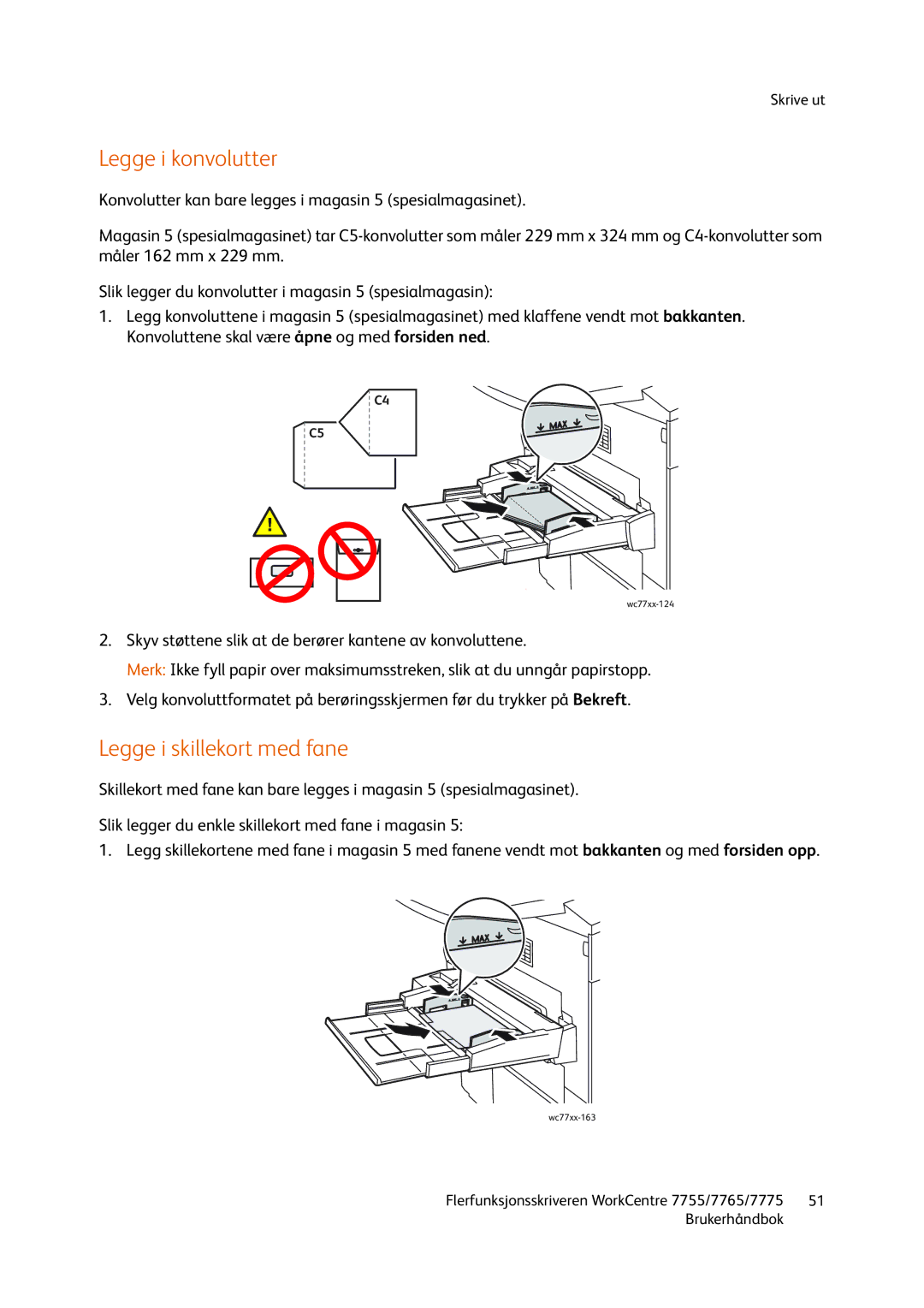 Xerox 7765, 7775, 755 manual Legge i konvolutter, Legge i skillekort med fane 