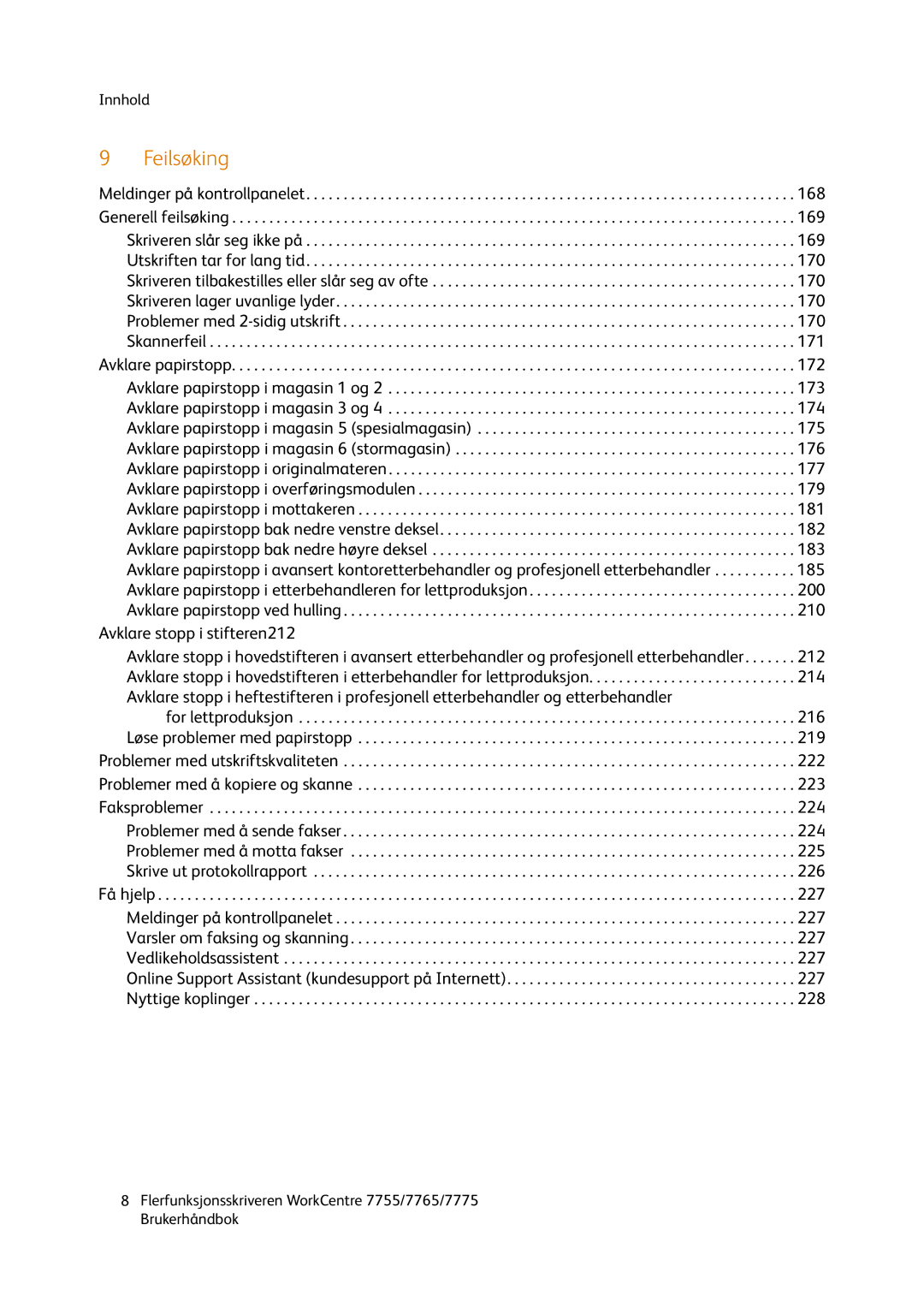 Xerox 755, 7765, 7775 manual Feilsøking 