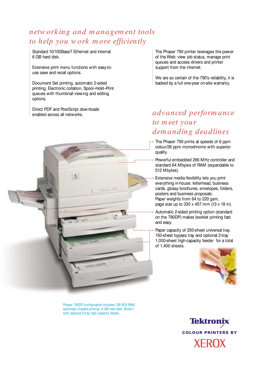 Xerox 790/N specifications Advanced performance to meet your demanding deadlines, 1,400 sheets 