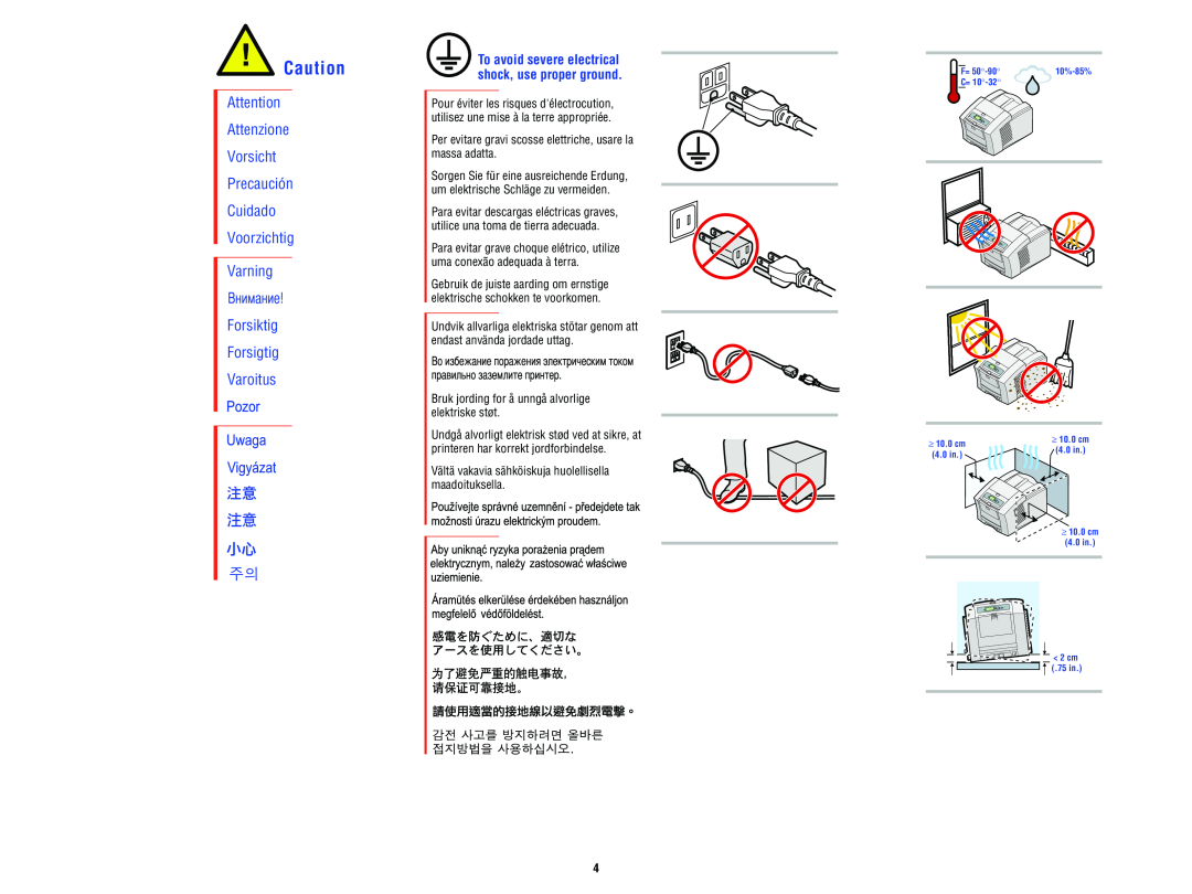Xerox 8 2 0 0 manual Attenzione Vorsicht Precaución Cuidado Voorzichtig Varning Forsiktig, Forsigtig Varoitus 