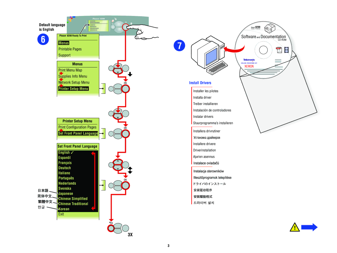 Xerox 8 2 0 0 manual Software and Documentation, Install Drivers 