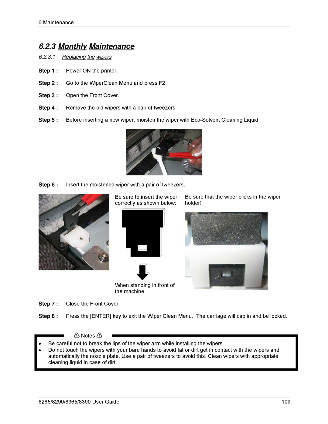 Xerox 8265, 8290, 8390, 8365 manual Monthly Maintenance, Replacing the wipers 