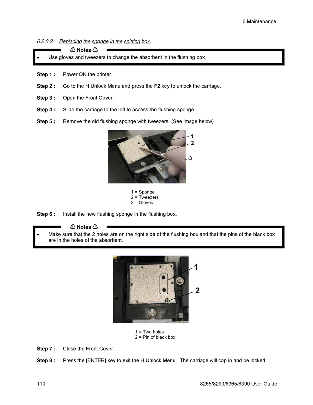 Xerox 8390, 8290, 8265, 8365 manual Replacing the sponge in the spitting box 