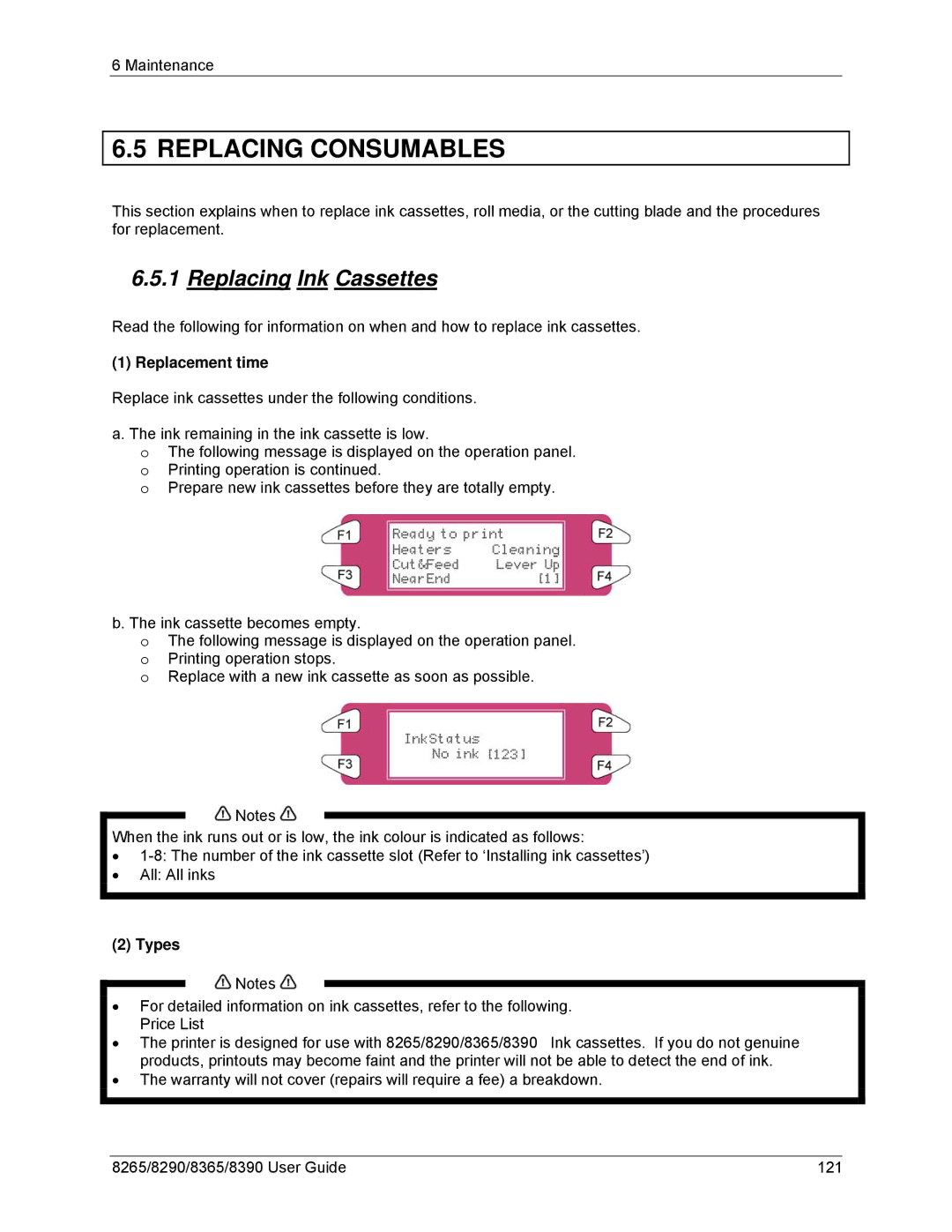 Xerox 8265, 8290, 8390, 8365 manual Replacing Consumables, Replacing Ink Cassettes, Replacement time, Types 