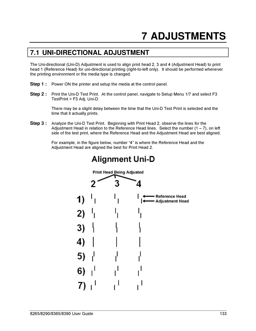 Xerox 8265, 8290, 8390, 8365 manual Adjustments, UNI-DIRECTIONAL Adjustment 