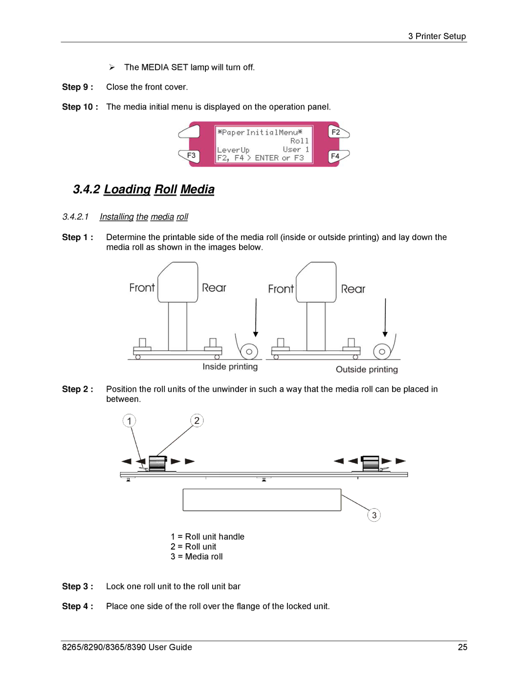 Xerox 8265, 8290, 8390, 8365 manual Loading Roll Media, Installing the media roll 