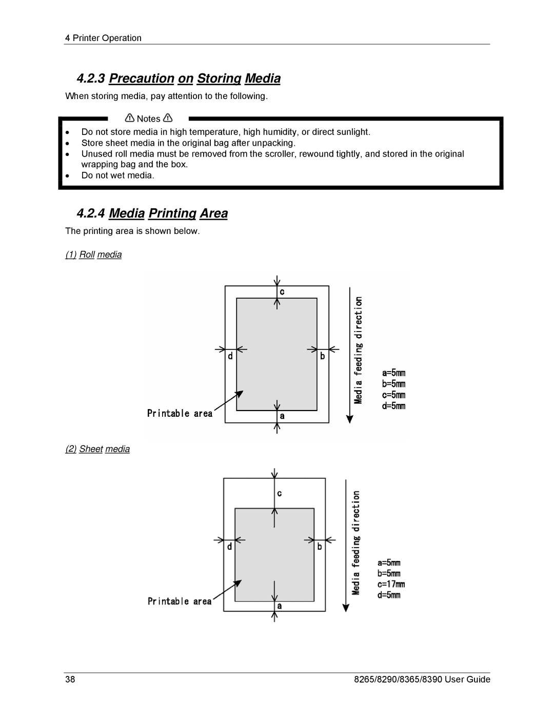 Xerox 8390, 8290, 8265, 8365 manual Precaution on Storing Media, Media Printing Area, Roll media Sheet media 