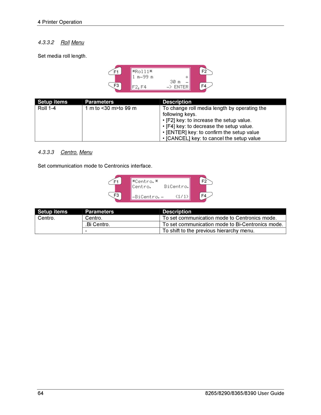 Xerox 8290, 8265, 8390, 8365 Roll Menu, Setup items Roll Parameters, Centro. Menu, Setup items Centro Parameters Description 