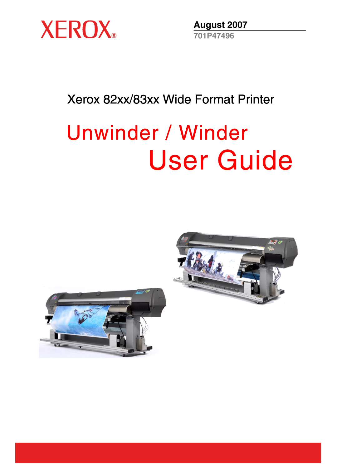 Xerox manual User Guide, Unwinder / Winder, Xerox 82xx/83xx Wide Format Printer, August, 701P47496 