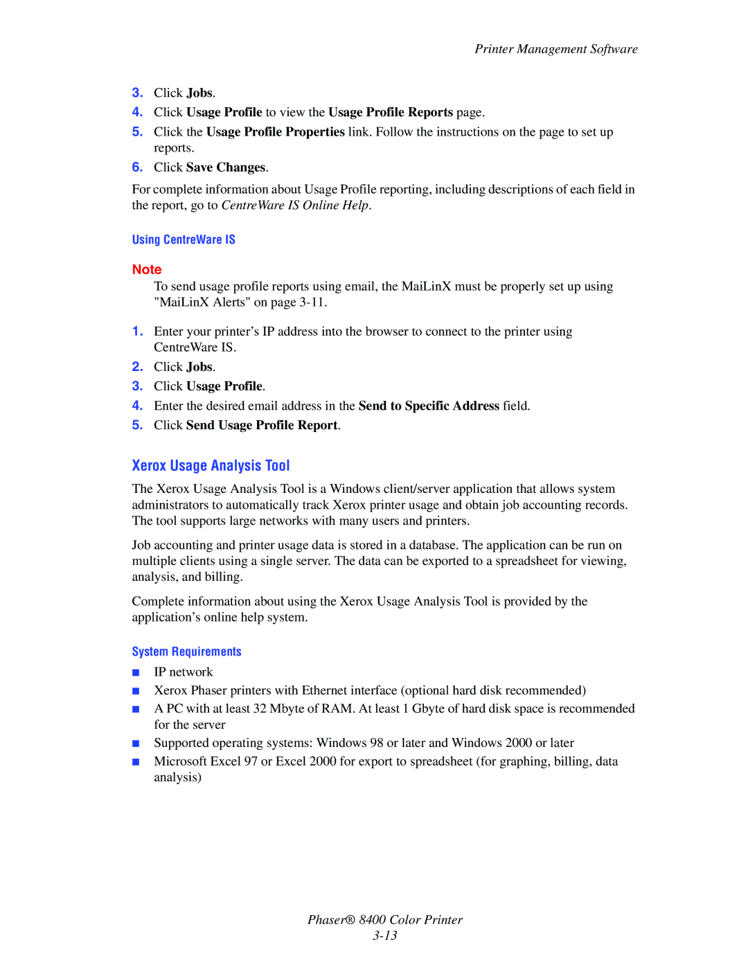 Xerox 8400 manual Xerox Usage Analysis Tool, Click Usage Profile to view the Usage Profile Reports, Click Save Changes 