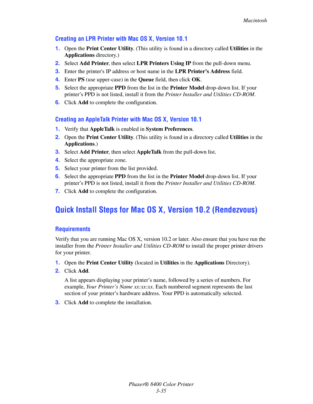 Xerox 8400 manual Quick Install Steps for Mac OS X, Version 10.2 Rendezvous, Creating an LPR Printer with Mac OS X, Version 