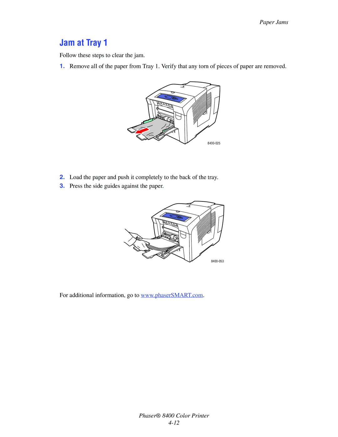 Xerox 8400 manual Jam at Tray 