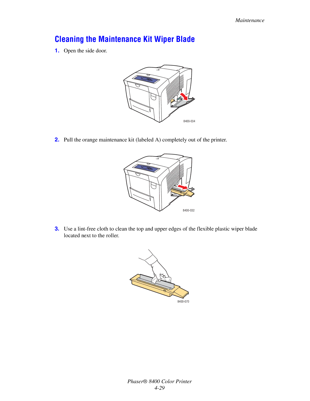 Xerox 8400 manual Cleaning the Maintenance Kit Wiper Blade 