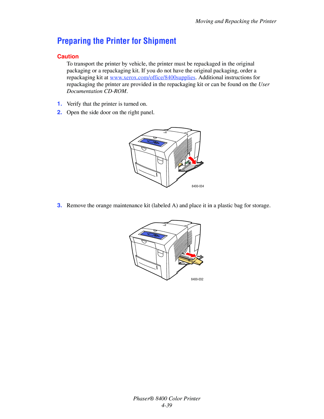 Xerox 8400 manual Preparing the Printer for Shipment 