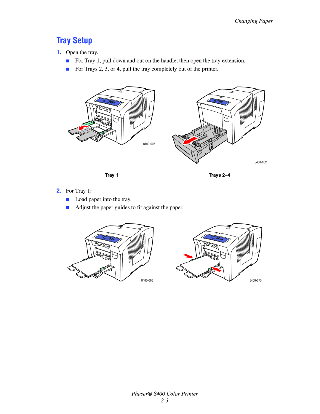 Xerox 8400 manual Tray Setup, Changing Paper 