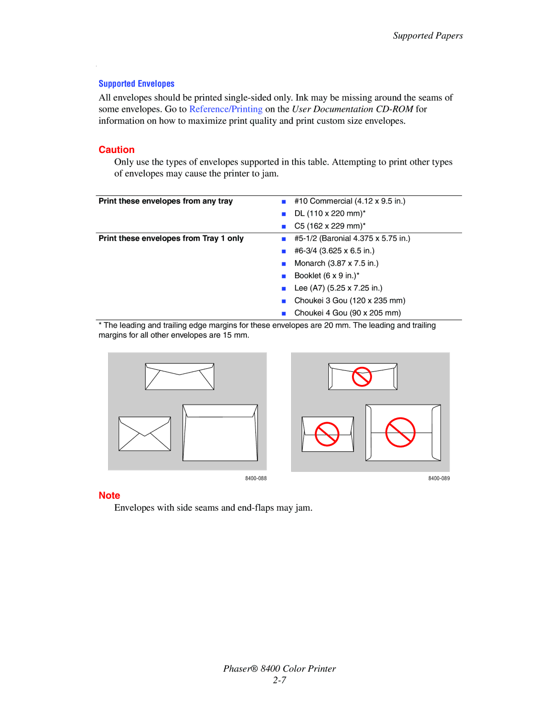 Xerox 8400 manual Supported Papers, Print these envelopes from any tray, Print these envelopes from Tray 1 only 