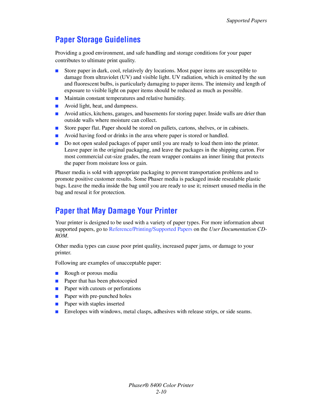 Xerox 8400 manual Paper Storage Guidelines, Paper that May Damage Your Printer 