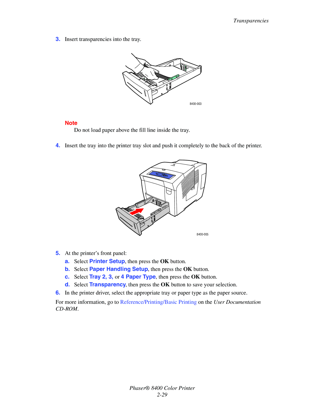 Xerox 8400 manual Insert transparencies into the tray 