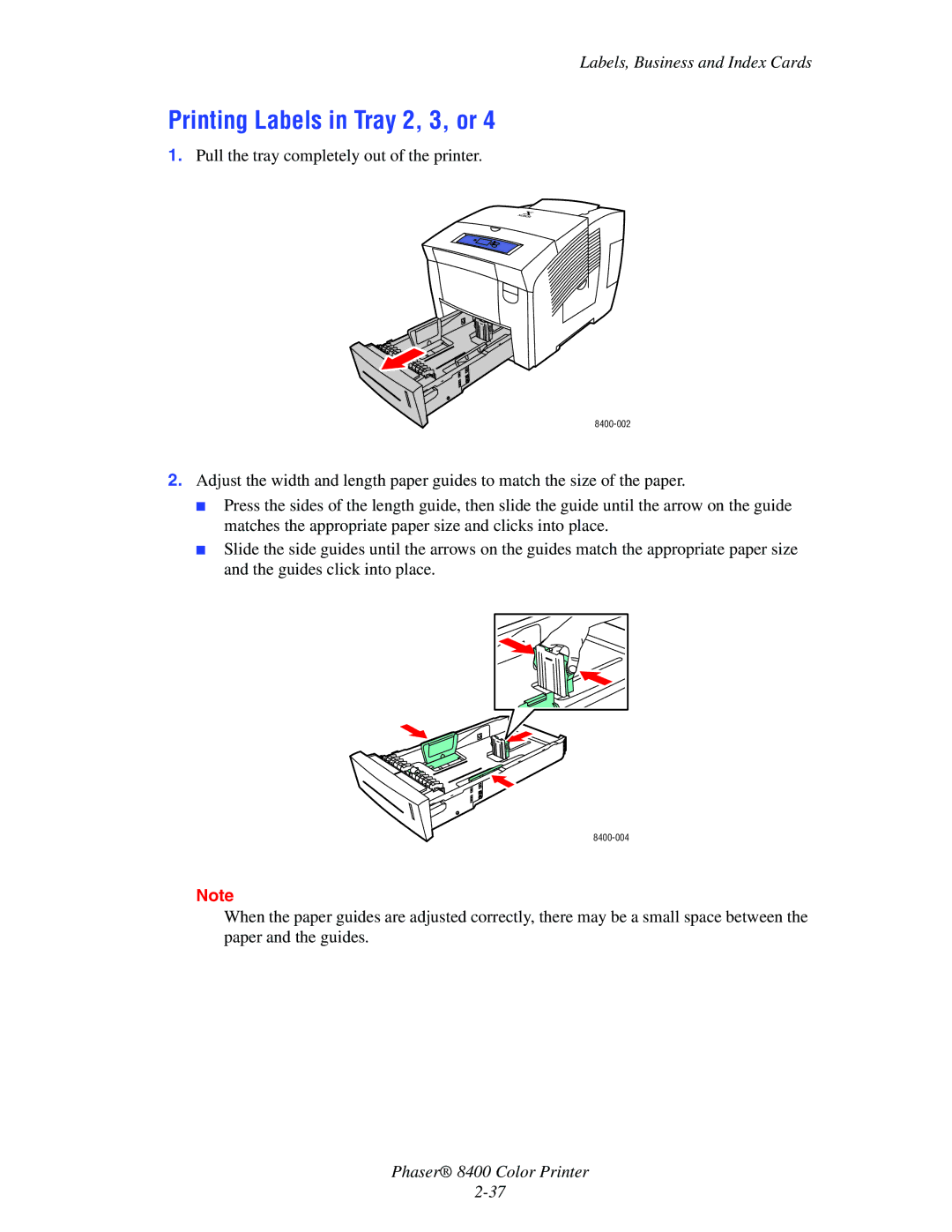 Xerox 8400 manual Printing Labels in Tray 2, 3, or 