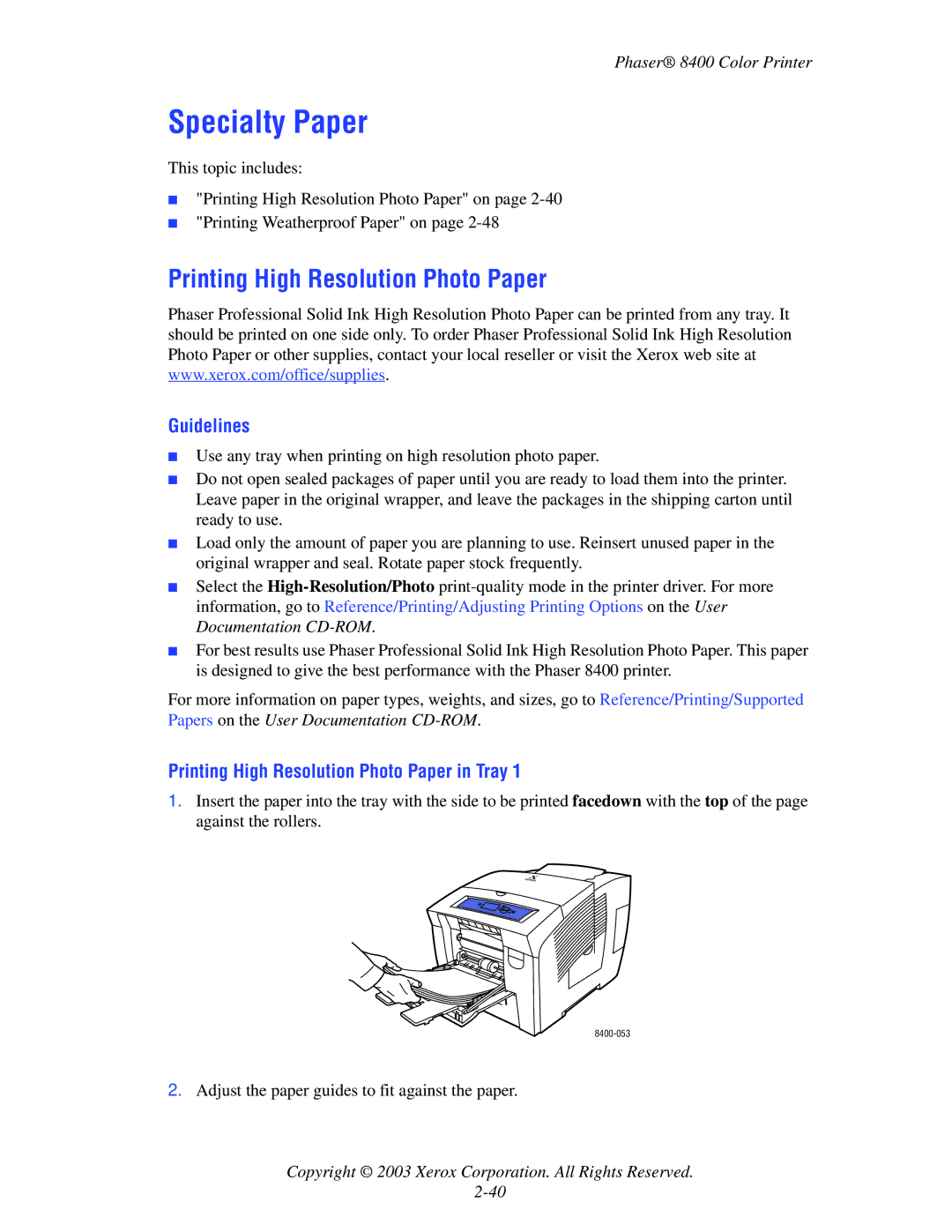 Xerox 8400 manual Specialty Paper, Printing High Resolution Photo Paper in Tray 