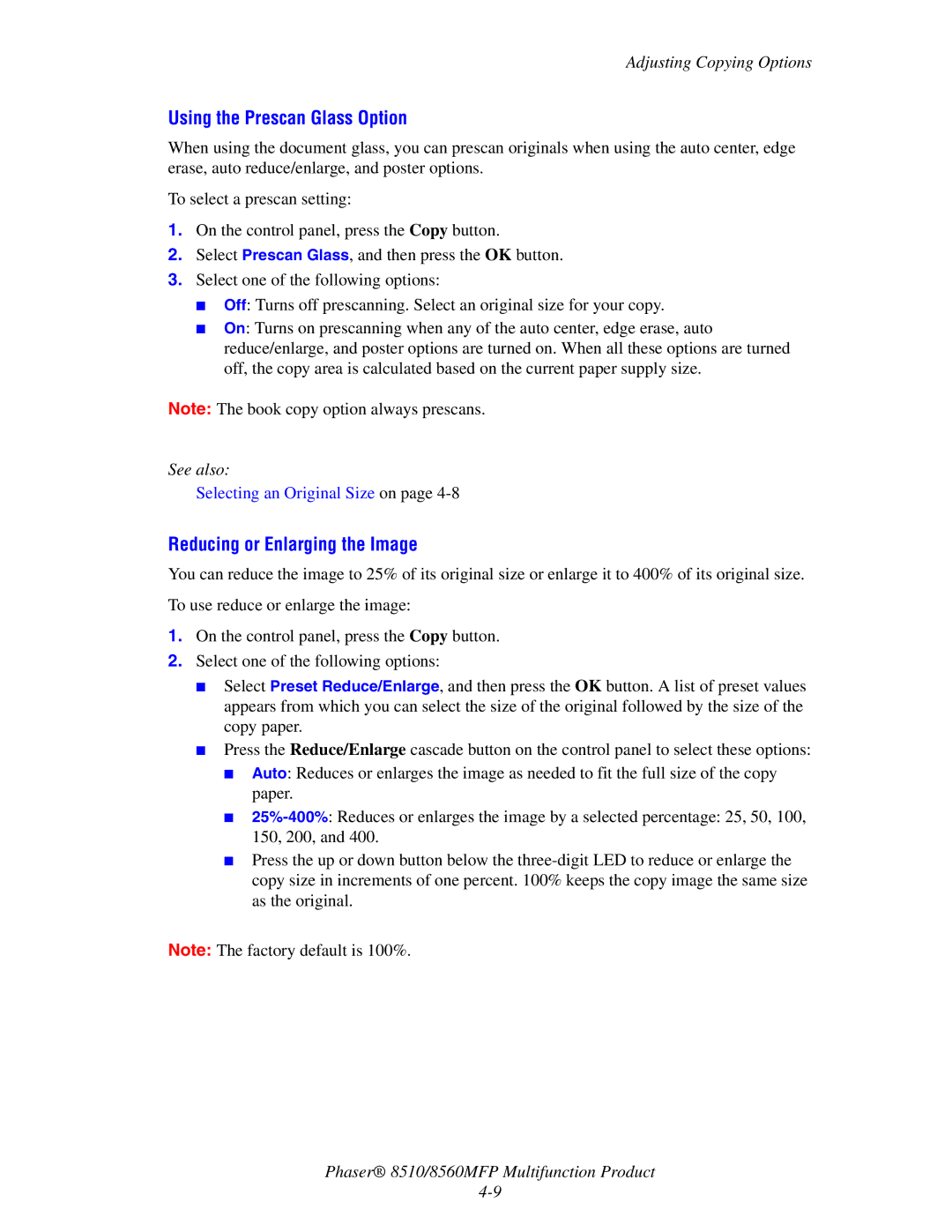 Xerox 8510 manual Using the Prescan Glass Option, Reducing or Enlarging the Image 