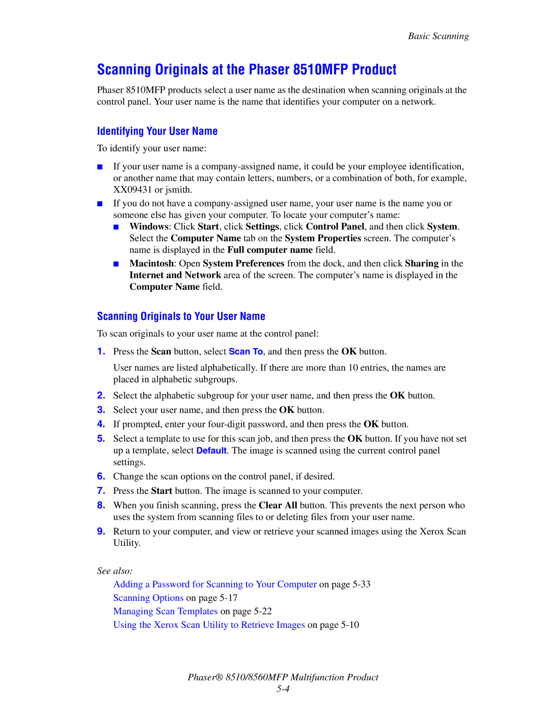 Xerox manual Scanning Originals at the Phaser 8510MFP Product, Identifying Your User Name 