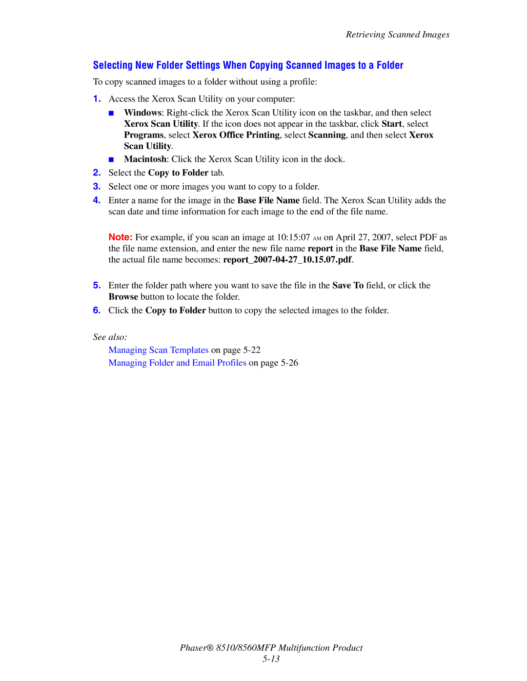 Xerox 8510 manual Retrieving Scanned Images 