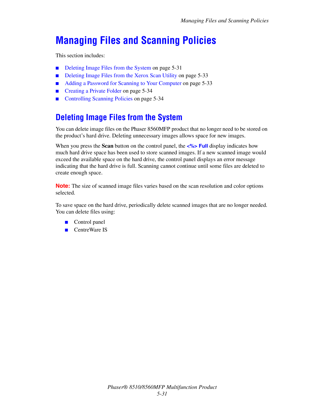 Xerox 8510 manual Managing Files and Scanning Policies, Deleting Image Files from the System 