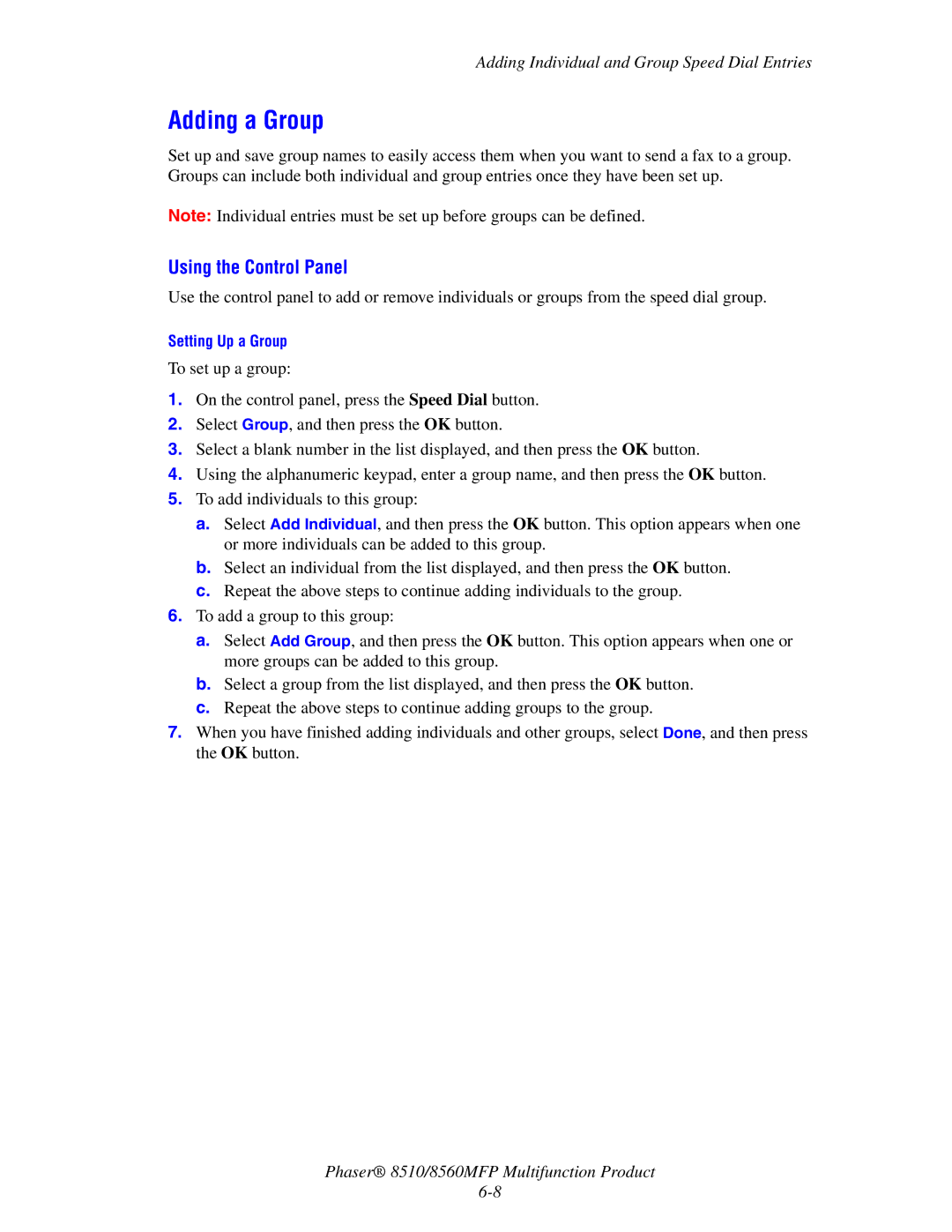 Xerox 8510 manual Adding a Group 