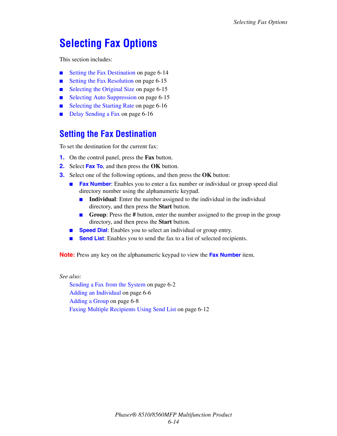 Xerox 8510 manual Selecting Fax Options, Setting the Fax Destination 