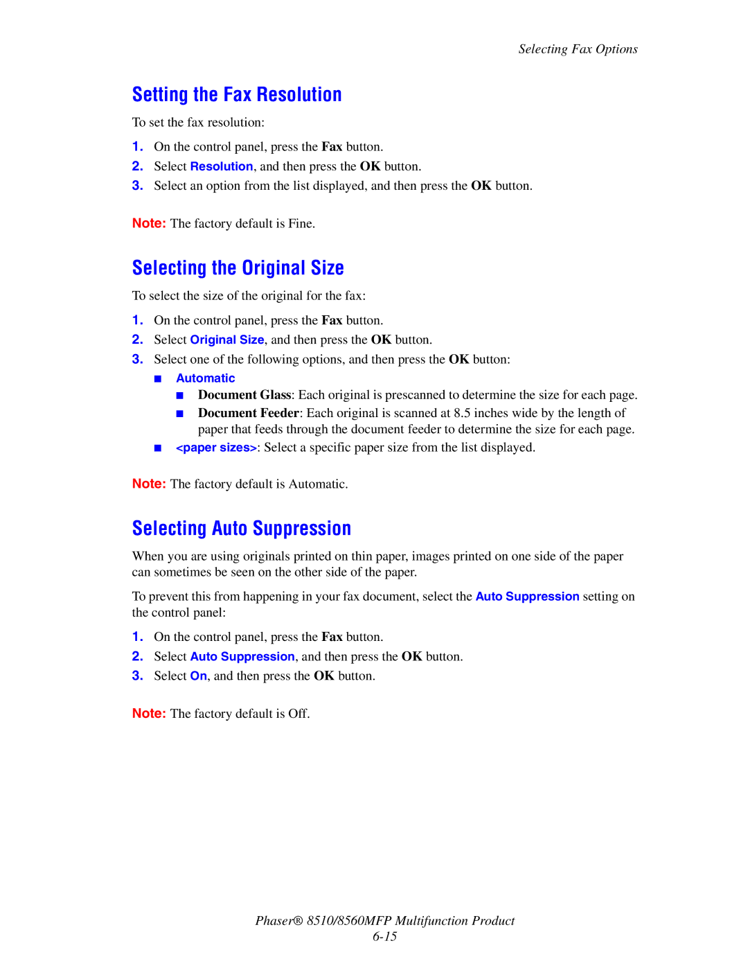 Xerox 8510 manual Setting the Fax Resolution, Selecting the Original Size, Selecting Auto Suppression 