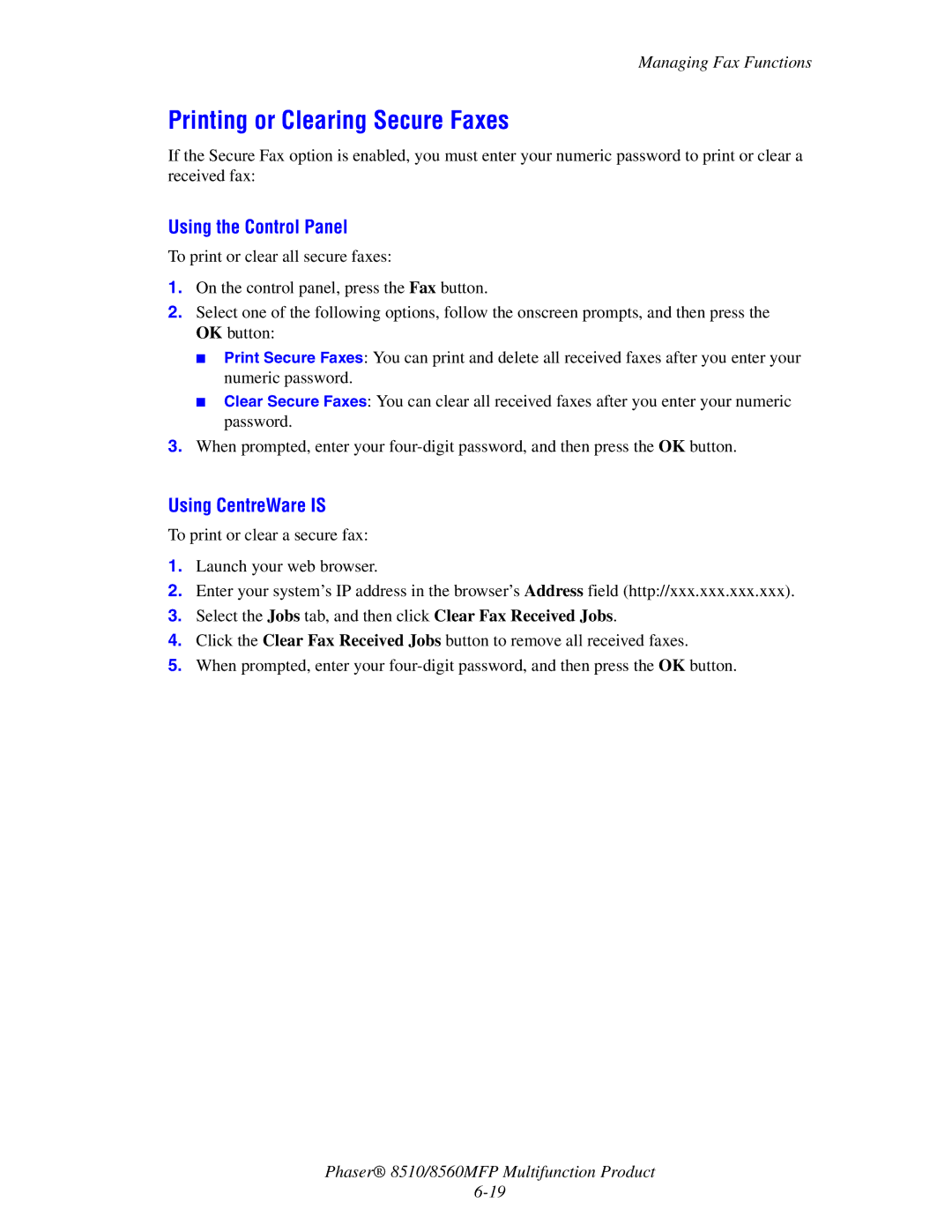 Xerox 8510 manual Printing or Clearing Secure Faxes, Using the Control Panel 