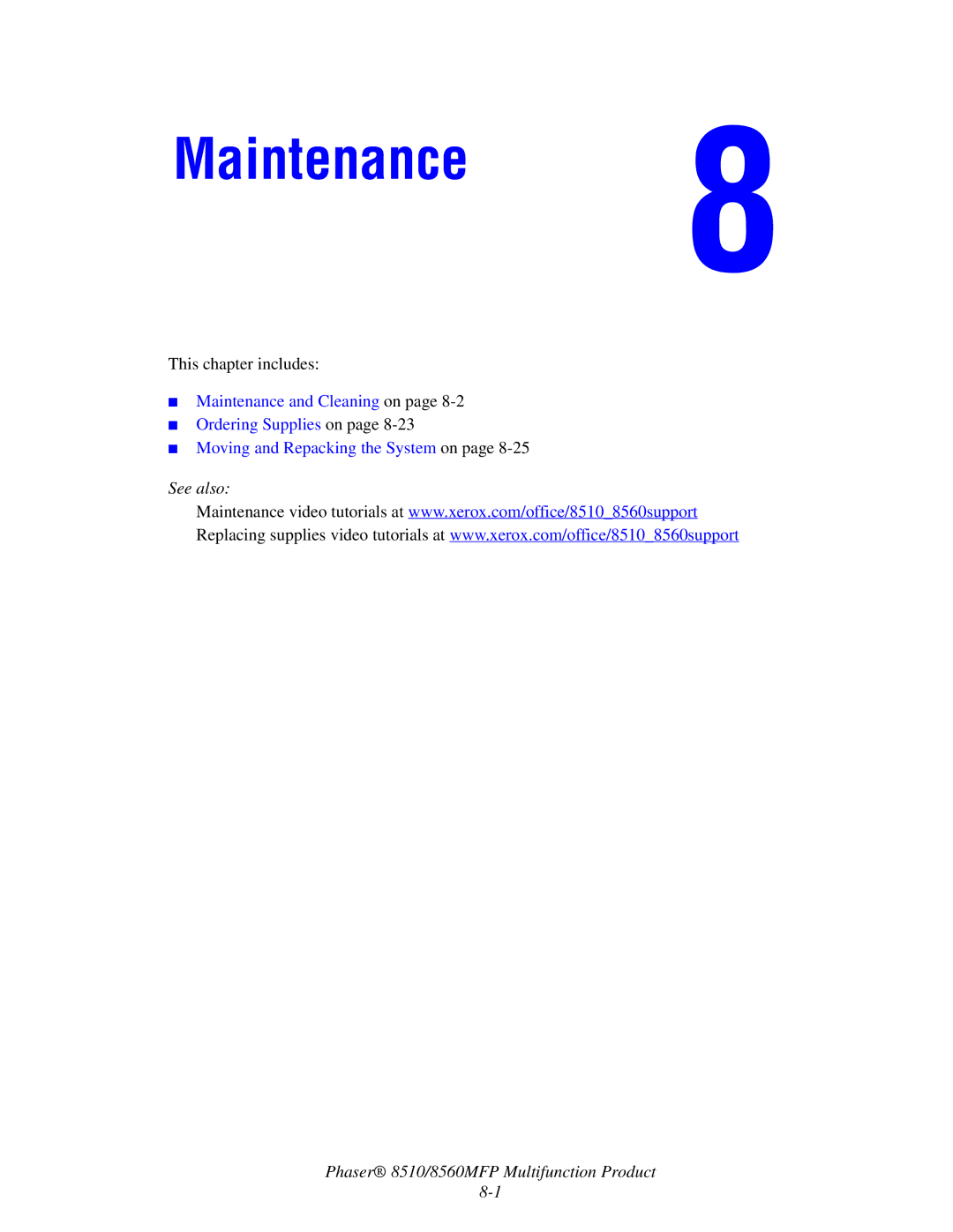 Xerox 8510 manual Maintenance 