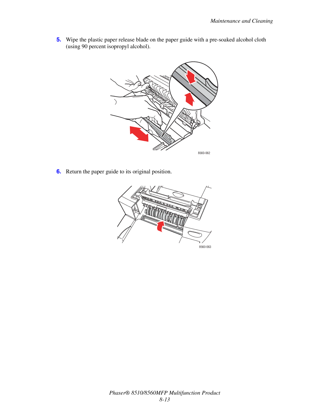 Xerox 8510 manual Return the paper guide to its original position 