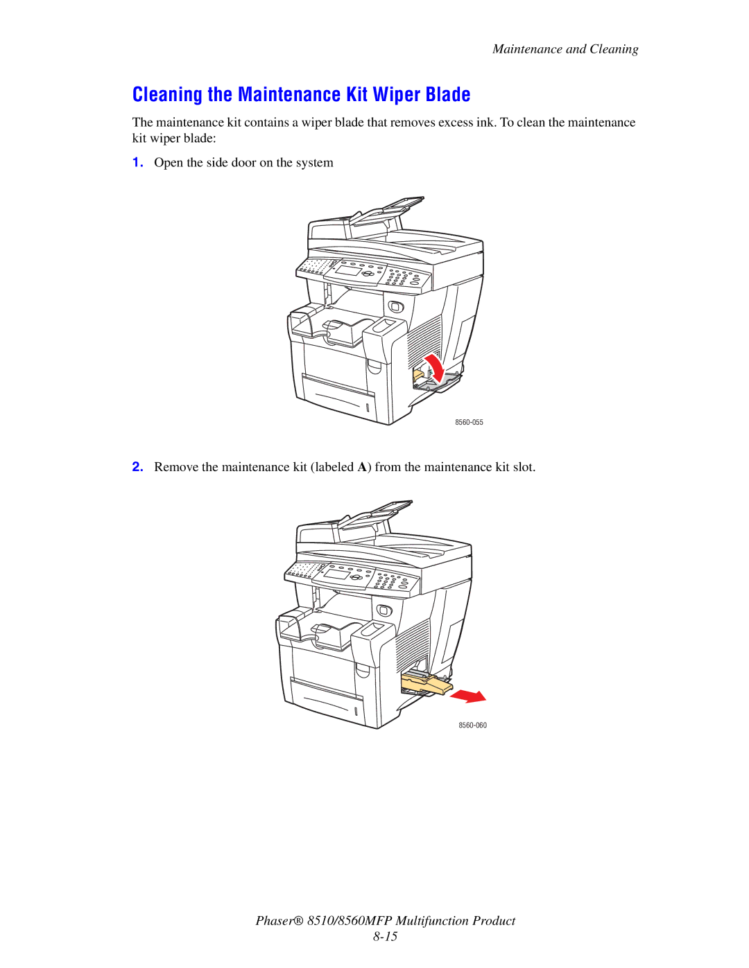 Xerox 8510 manual Cleaning the Maintenance Kit Wiper Blade 