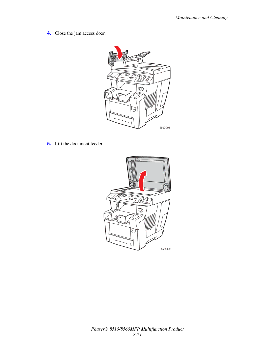 Xerox 8510 manual Close the jam access door 