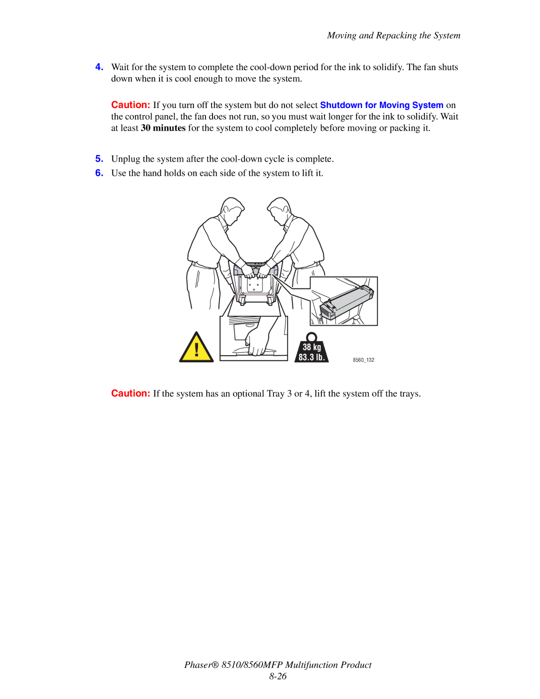 Xerox 8510 manual 38 kg 83.3 lb 