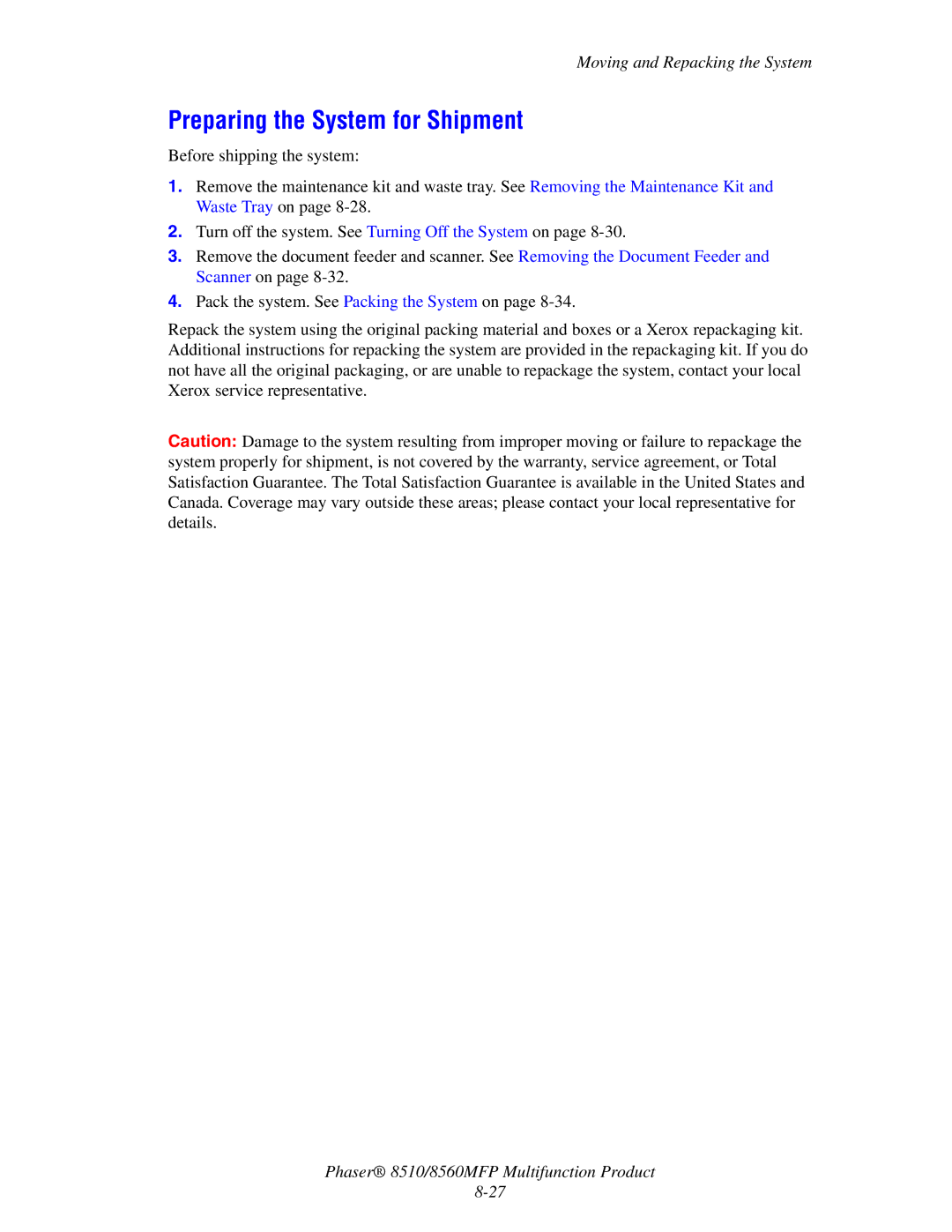 Xerox 8510 manual Preparing the System for Shipment 