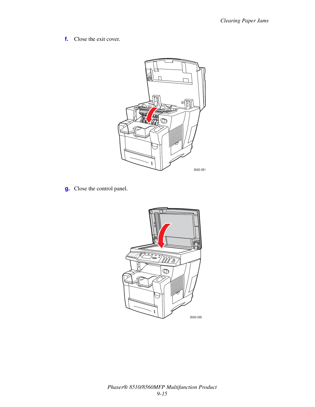 Xerox 8510 manual Close the exit cover 