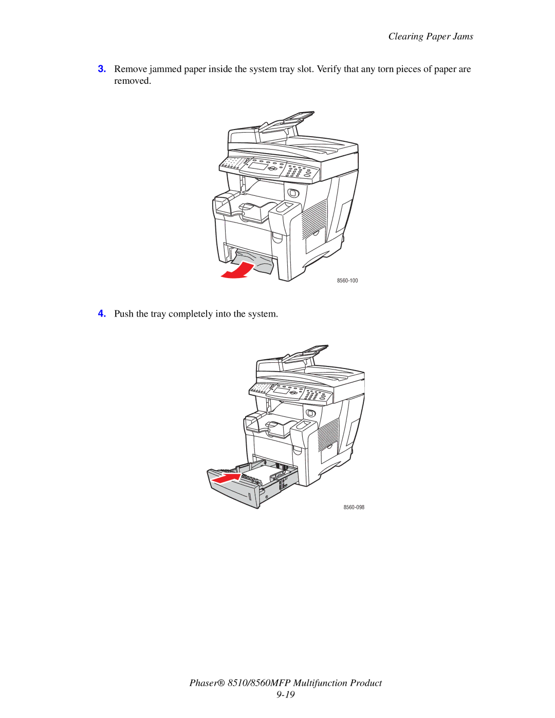 Xerox 8510 manual Push the tray completely into the system 